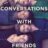 Conversations with Friends : 1.Sezon 11.Bölüm izle