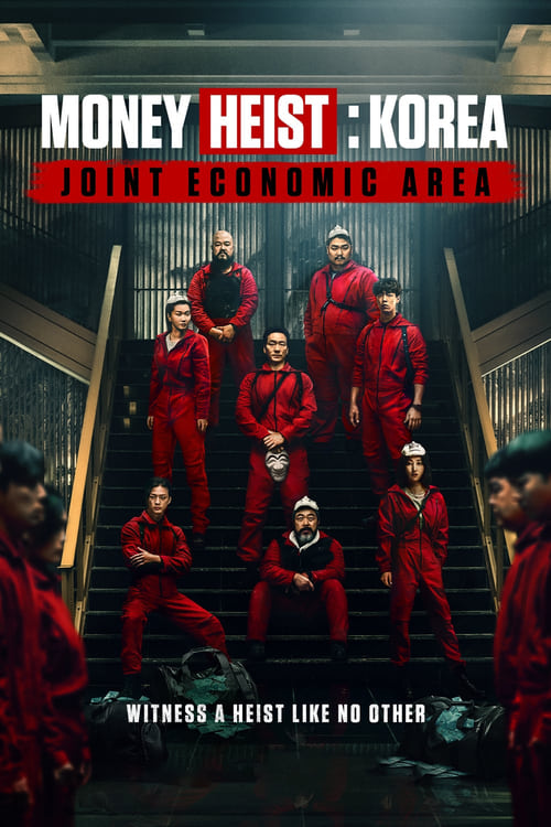 Money Heist Korea – Joint Economic Area : 1.Sezon 10.Bölüm