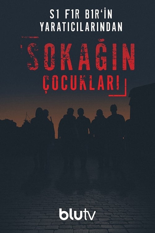 Sokağın Çocukları : 2.Sezon 8.Bölüm